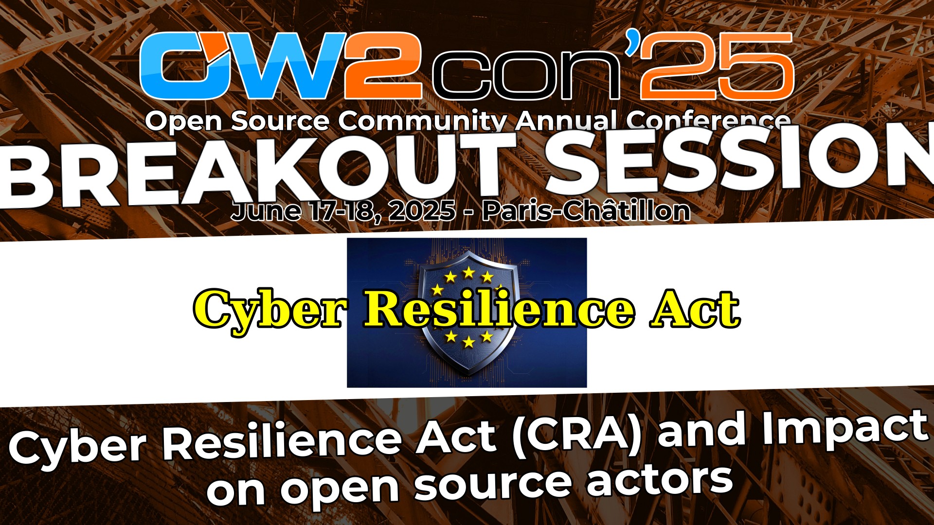 More information about the breakout session: CRA OW2con25_SocialCard_Breakout_CRA.jpg